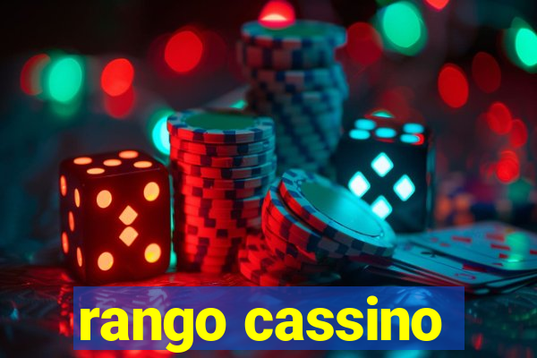 rango cassino