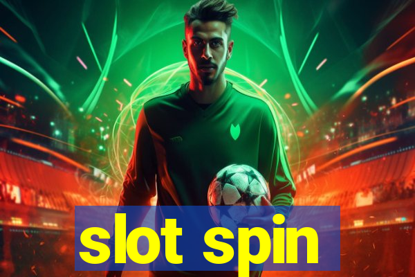 slot spin