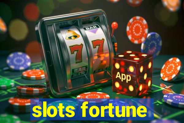 slots fortune