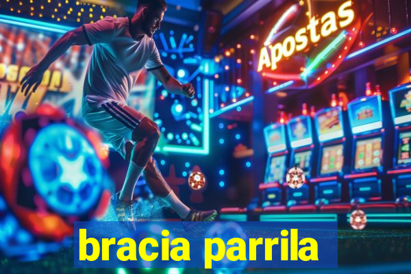 bracia parrila