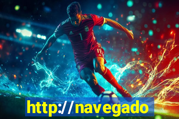 http://navegadoruniplay.top