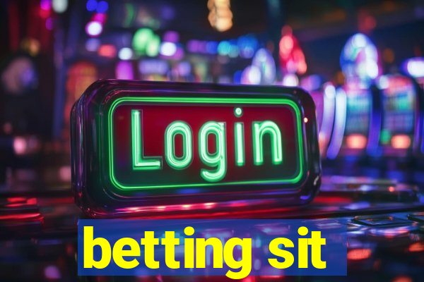 betting sit