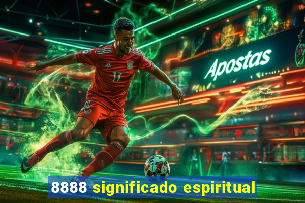 8888 significado espiritual