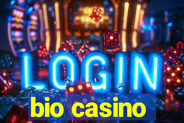 bio casino