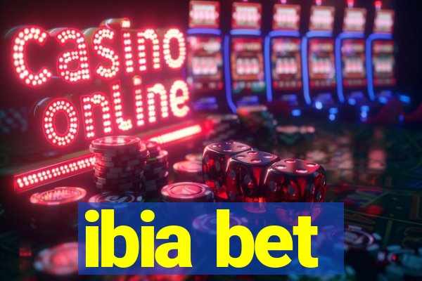 ibia bet