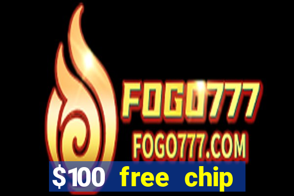 $100 free chip funclub casino