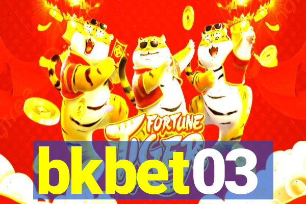 bkbet03