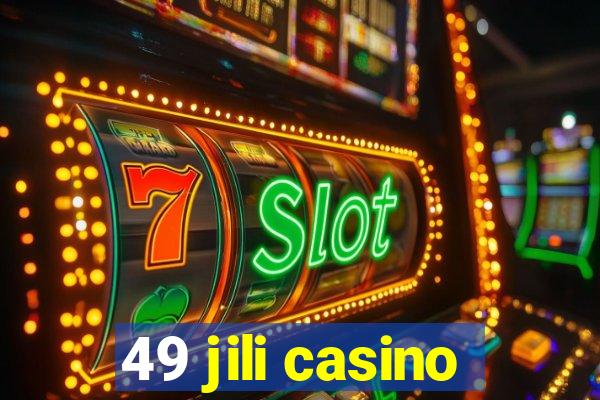 49 jili casino