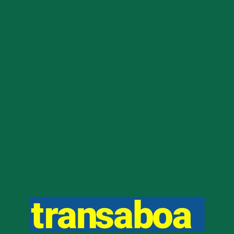 transaboa