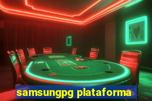 samsungpg plataforma