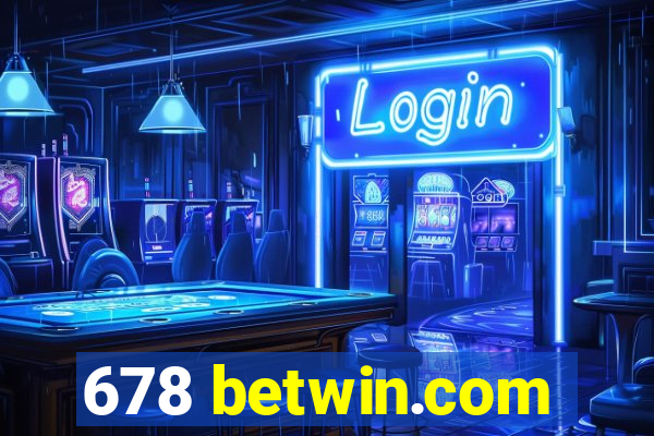 678 betwin.com