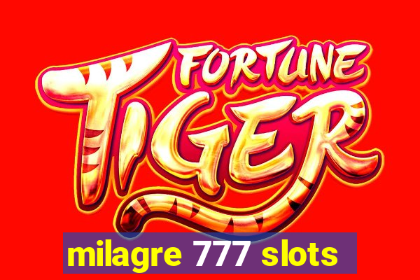 milagre 777 slots