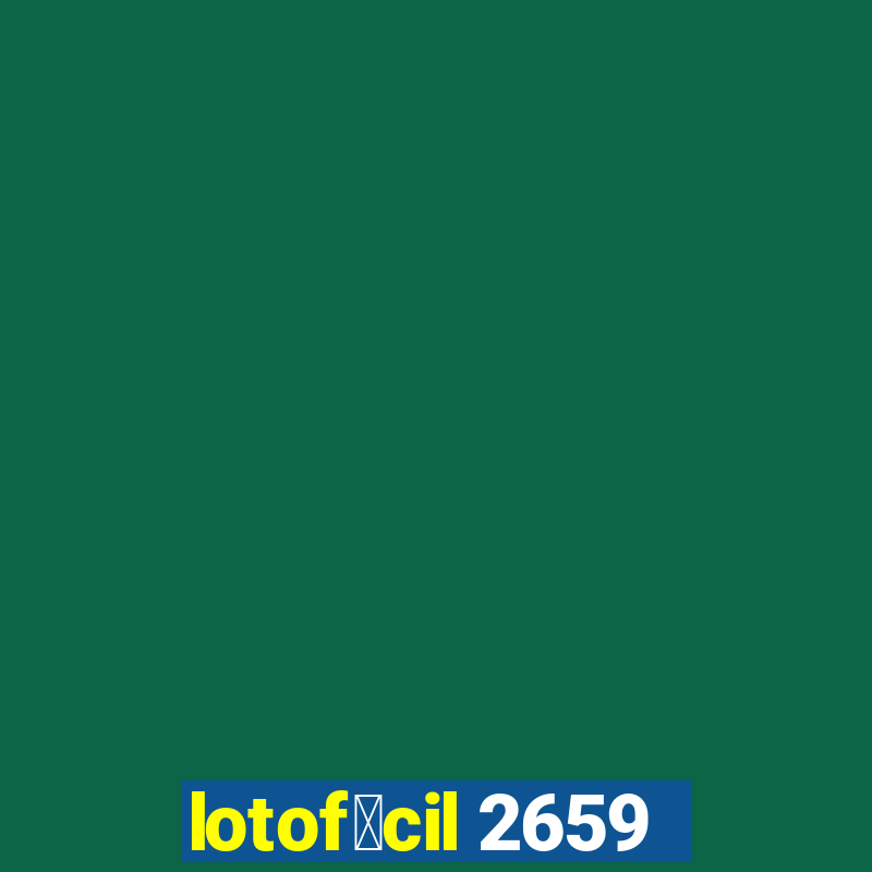 lotof谩cil 2659