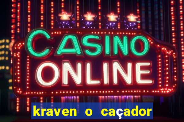 kraven o caçador download torrent