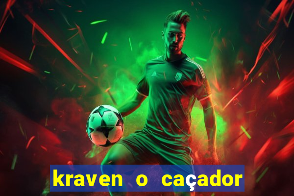 kraven o caçador download torrent