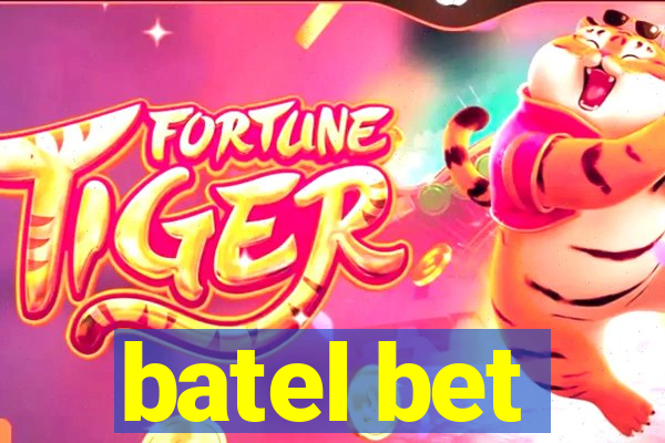 batel bet