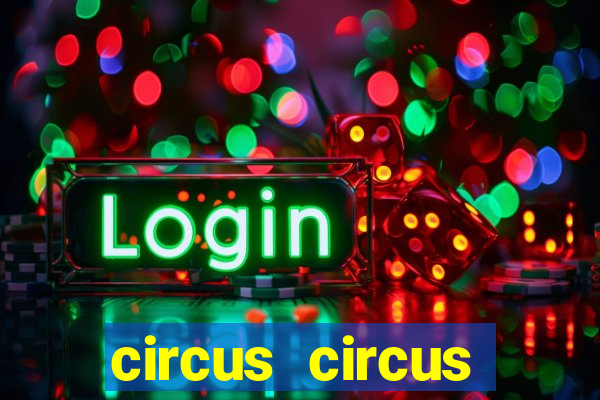 circus circus casino vegas