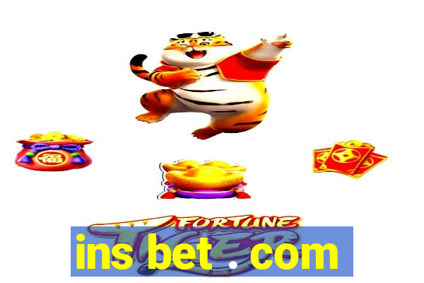 ins bet . com