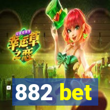 882 bet