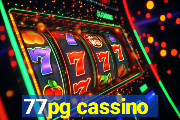 77pg cassino