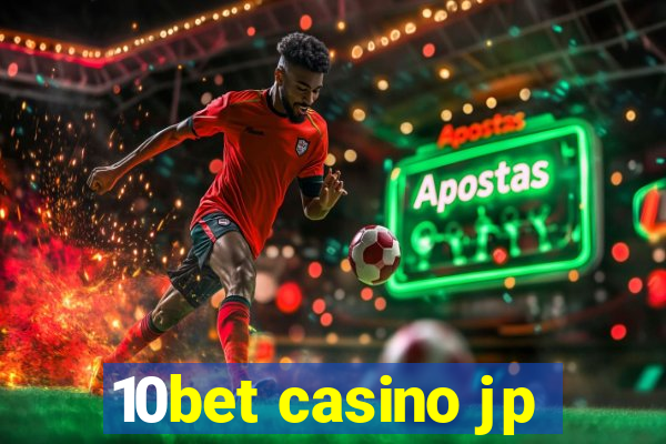 10bet casino jp