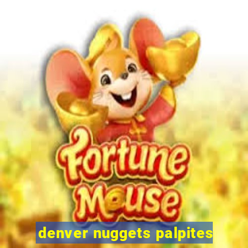 denver nuggets palpites