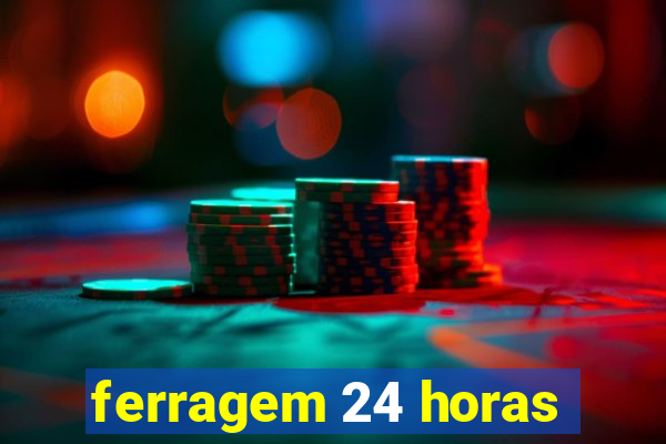 ferragem 24 horas