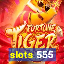 slots 555