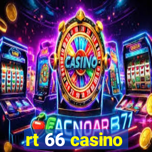 rt 66 casino