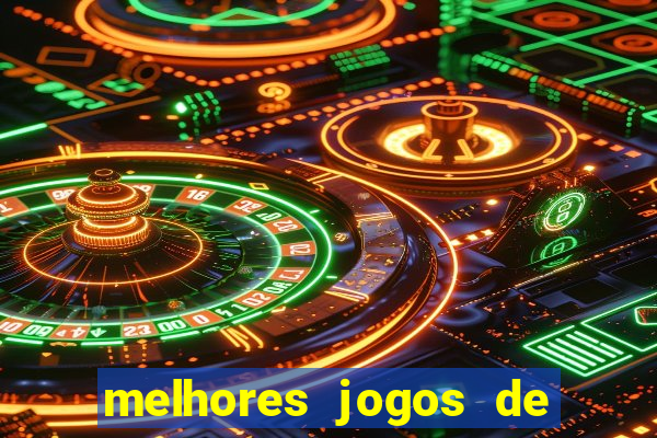 melhores jogos de casino betano