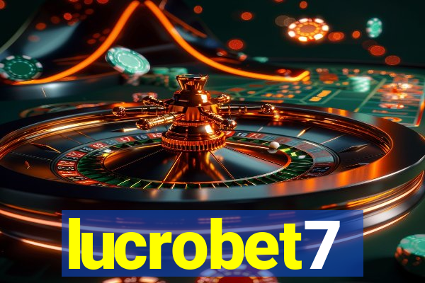 lucrobet7