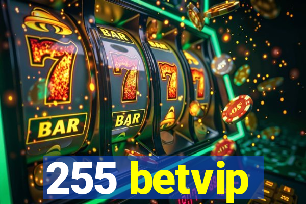 255 betvip