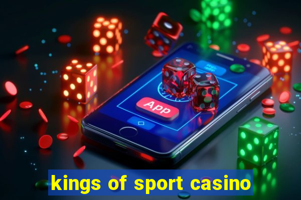 kings of sport casino