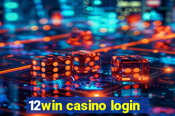 12win casino login