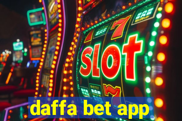 daffa bet app