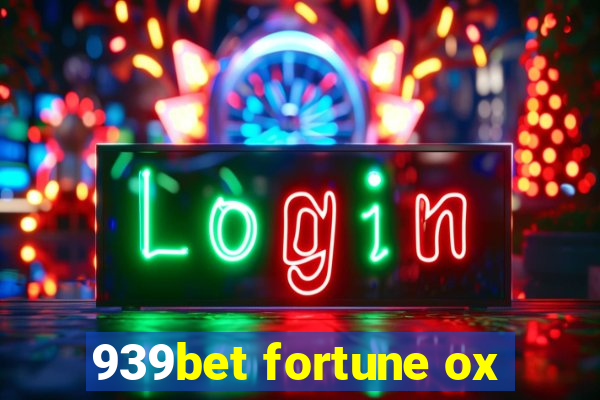 939bet fortune ox