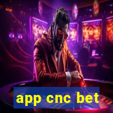 app cnc bet