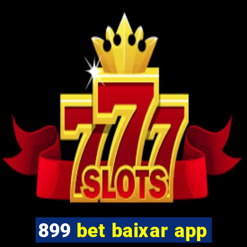 899 bet baixar app