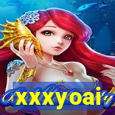 xxxyoai