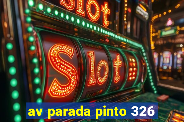 av parada pinto 326