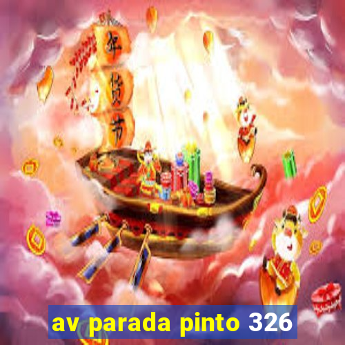 av parada pinto 326