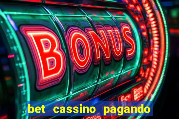 bet cassino pagando no cadastro