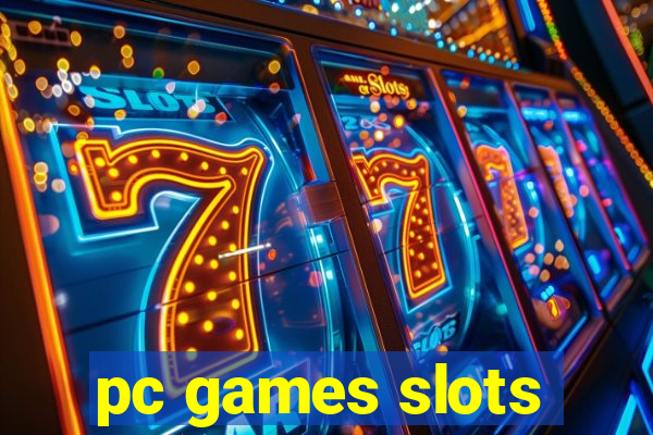 pc games slots