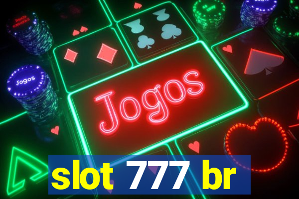 slot 777 br