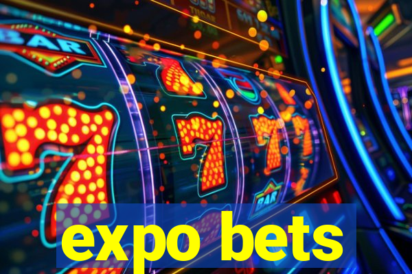 expo bets