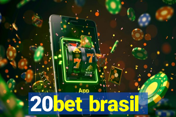 20bet brasil