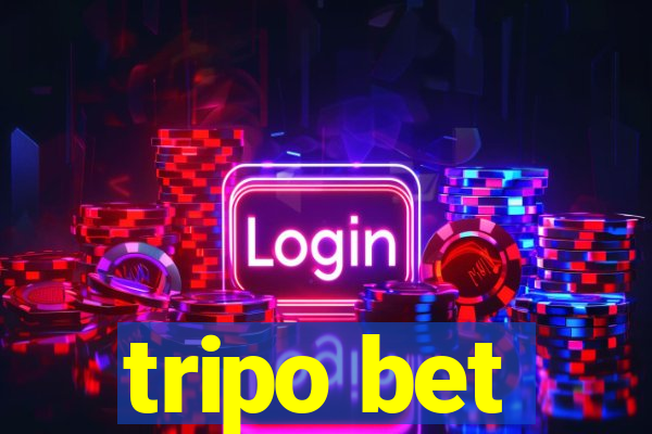 tripo bet