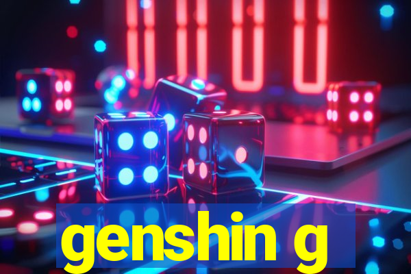 genshin g