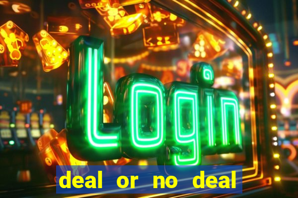 deal or no deal slot machine