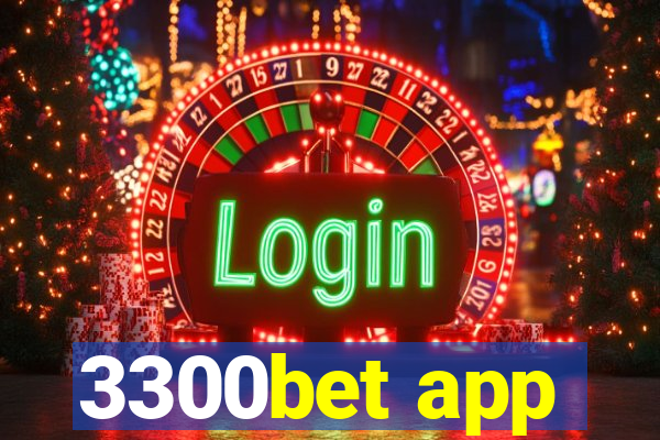 3300bet app